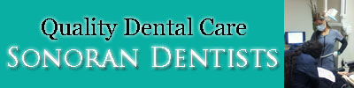 Sonoran dentists - dental care in Sonora, Mexico