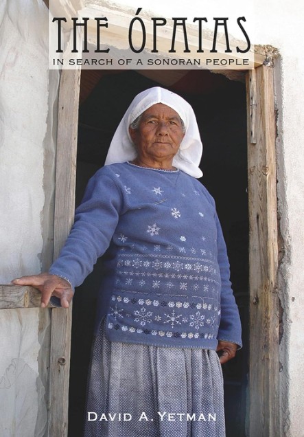 The Opatas by Yetman